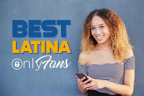 latina only fans girls|Top 8 Best Latina OnlyFans Accounts in 2024